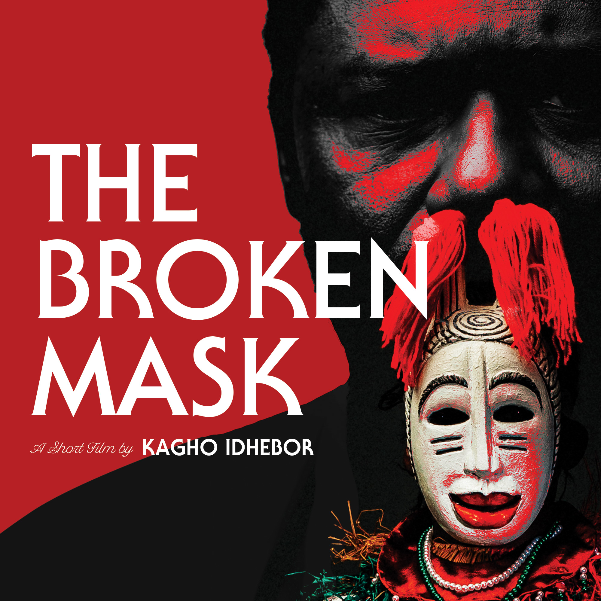 THE BROKEN MASK